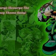 Scourge The Hedgehog Theme