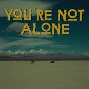 You Are Not Alone Agoria