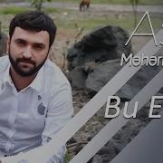 Bu Evdə Asif Meherremov