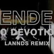 No Devotion Lannds Remix Tender Lannds