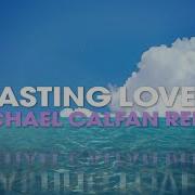 Nightcore Lasting Lover Michael Calfan Remix