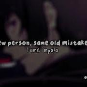 New Person Old Mistakes Edit Audio