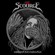 The Scourge Warrant For Execution Full