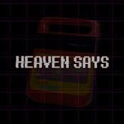 Deltarune Heaven Says