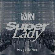 Super Lady Acapella