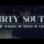 Dirty South Speed Of Life Album