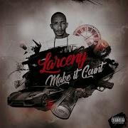 Larceny Hustle Flow