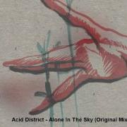 Acid District Alone In The Sky