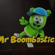 Gummibar Mr Boombastic