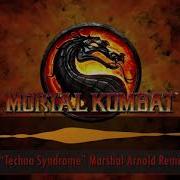 Mortal Kombat Theme Techno Syndrome Marshal Arnold