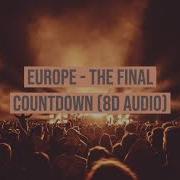 Europe Final Countdown 8D Audio