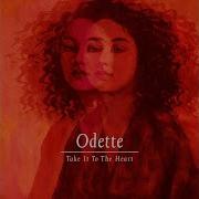 Odette Take It To The Heart