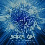 X Noize The Big Bang Feat X Noize