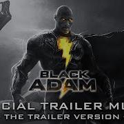 Black Adam Trailer Bgm Murder To Excellence