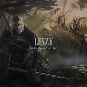 Witcher 3 Song Leszy