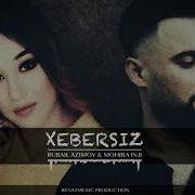 Rubail Azimov Xebersiz Duet