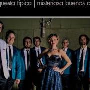 Orquesta Típica Misteriosa Buenos Aires Chique R Brignolo