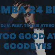 Rumba Dj Ice Too Good At Goodbyes
