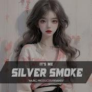 4 In 1 Silver Smoke Remix