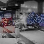 Alan Alan X Dope