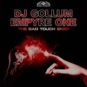 Dj Gollum The Bad Touch