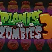 Plants Vs Zombies 3 Music Vasebreaker