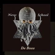 De Boss New School