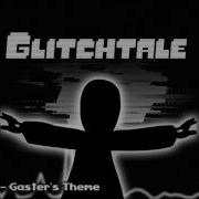 Glitchtale Ost Vantablack Gaster S Theme