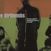 The Dirtbombs I Ll Be In Trouble