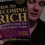 Rich Dad S Guide To Becoming Rich Without Cutting Up Your Credit