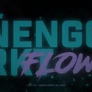 Nengo Flow Ft Dj