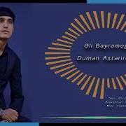 Əli Bayramoglu Duman Axtarirdim