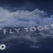 Fly Together Lyrics