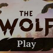 The Wolf Main Menu Soundtrack