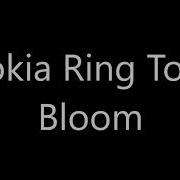 Bloom Ringtone