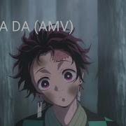 Amv Da Da Da Remix By Kinemaster