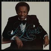 Sit Down And Talk To Me Lou Rawls