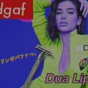 Idgaf Initial Talk Remix Dua Lipa