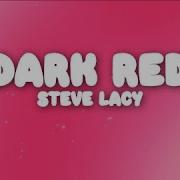 Steve Lacy Dark Red