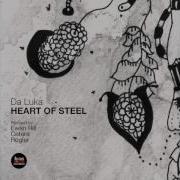 Da Luka Heart Of Steel