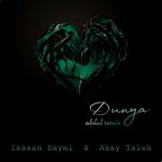 Isaxan Raymi Azay Taleh Dunya Abdul Remix