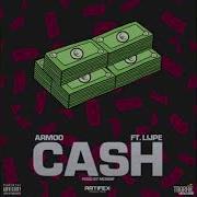 Armoo Cash Feat Lijpe