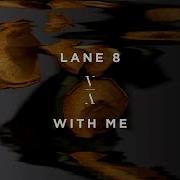 With Me Lane 8