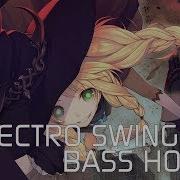 Electro Swing Bass House Camellia Nasty Nasty Spell