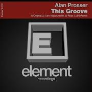 This Groove Alan Prosser