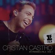 Cristian Castro Medley Aprendí A Llorar Ven Feat Veronica Castro