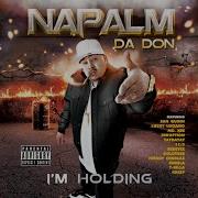 Thats The One Feat San Quinn Goldtoes Napalm Da Don