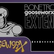 Bonetrousle Gooseworx