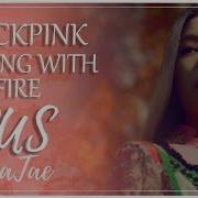 Blackpink Playing With Fire Rus Cover By Stigmatae 8Chan