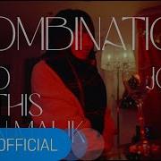 Joph Ft Justhis Miso Don Malik Combination